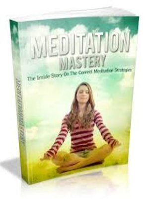 cover image of Meditation mastery